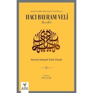 HACI BAYRAM VELİ - Hazırlayan: Metin ÇELİK